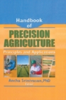 Handbook of Precision Agriculture : Principles and Applications - eBook