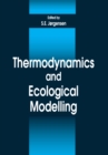Thermodynamics and Ecological Modelling - eBook