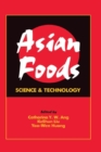 Asian Foods : Science and Technology - eBook