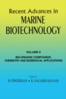 Recent Advances in Marine Biotechnology, Vol. 6 : Bio-Organic Compounds: Chemistry and Biomedical Applications - eBook