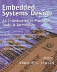 Embedded Systems Design : An Introduction to Processes, Tools, and Techniques - eBook