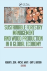 Sustainable Forestry Management and Wood Production in a Global Economy - eBook