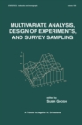 Multivariate Analysis, Design of Experiments, and Survey Sampling - eBook
