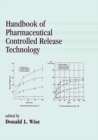 Handbook of Pharmaceutical Controlled Release Technology - eBook