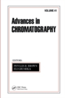 Advances in Chromatography : Volume 41 - eBook