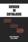 Oxygen in Catalysis - eBook