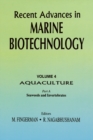 Recent Advances in Marine Biotechnology, Vol. 4: Aquaculture: Part A: : Seaweeds and Invertebrates - eBook