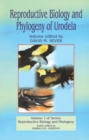 Reproductive Biology and Phylogeny of Urodela - eBook