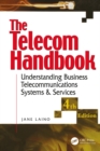 The Telecom Handbook : Understanding Telephone Systems and Services - eBook
