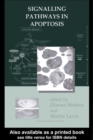 Signalling Pathways in Apoptosis - eBook