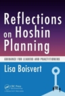 Reflections on Hoshin Planning : Guidance for Leaders and Practitioners - Book