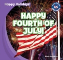 Happy Fourth of July! - eBook