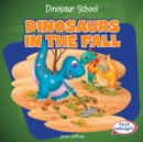 Dinosaurs in the Fall - eBook