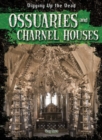 Ossuaries and Charnel Houses - eBook