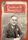 Franklin D. Roosevelt in His Own Words - eBook