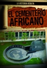 El Cementerio Africano (The African Burial Ground) - eBook