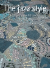The Jazz Style : A Comprehensive Introduction - eBook