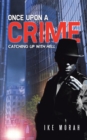 Once Upon a Crime : Catching up with Hell - eBook