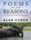 Poems for All Reasons : The Musings and Amusings of an Ordinary Guy - eBook