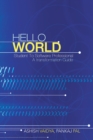 Hello World : Student to Software Professional - a Transformation Guide - eBook