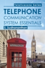 Telephone Communication System Essentials - eBook