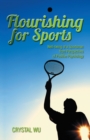 Flourishing for Sports : Well-Being of a Sportsman from Perspectives of Positive Psychology - eBook