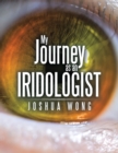 My Journey as an Iridologist - eBook