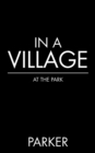 In a Village : At the Park - eBook