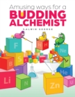Amusing Ways for a Budding Alchemist - eBook
