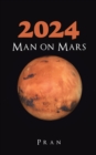 2024 Man on Mars - eBook