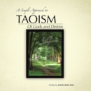 A Simple Approach to Taoism : Of Gods and Deities - eBook