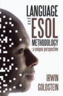 Language and Esol Methodology- a Unique Perspective - eBook