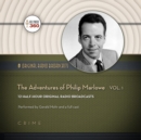 The Adventures of Philip Marlowe, Vol. 1 - eAudiobook