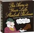 This Here Is Your Life, Sherlock Holmes - eAudiobook