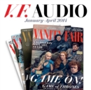 Vanity Fair: January-April 2014 Issue - eAudiobook