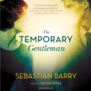 The Temporary Gentleman - eAudiobook