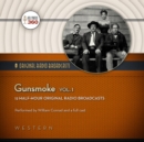 Gunsmoke, Vol. 1 - eAudiobook