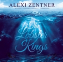 The Lobster Kings - eAudiobook