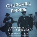 Churchill and Empire - eAudiobook