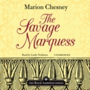The Savage Marquess - eAudiobook