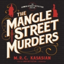 The Mangle Street Murders - eAudiobook