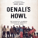 Denali's Howl - eAudiobook