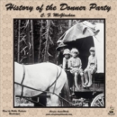History of the Donner Party - eAudiobook