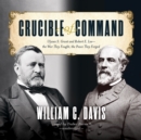 Crucible of Command - eAudiobook