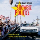 Showbiz Politics - eAudiobook