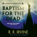 Baptism for the Dead - eAudiobook
