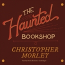 The Haunted Bookshop - eAudiobook