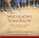Who Knows Tomorrow - eAudiobook