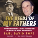 The Deeds of My Fathers - eAudiobook