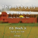 The Schools We Need - eAudiobook